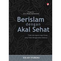 Gambar Basabasi - Paket Dua Buku Edi AH Iyubenu: Berislam dengan Akal Sehat & Belajar Mudah Ushul Fiqh - PAKET 2 BUKU dari BASABASI GROUP Kab. Bantul 4 Tokopedia
