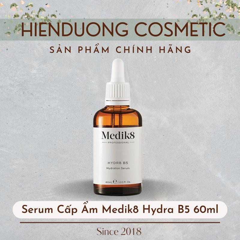 Serum Cấp Ẩm Medik8 Hydra B5 60ml Skincare Women