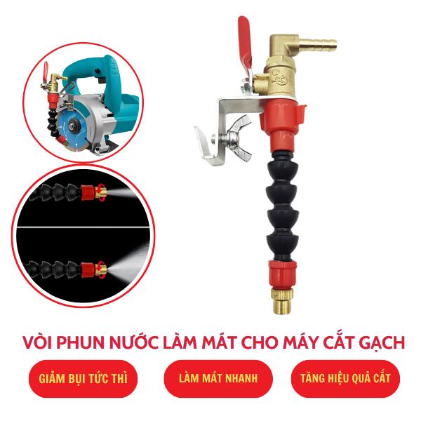 Vòi phun nước làm mát cho máy cắt gạch cầm tay cắt đá hoa cương cắt bê tông