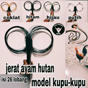 jerat ayam hutan model kupu-kupu 26 lobang