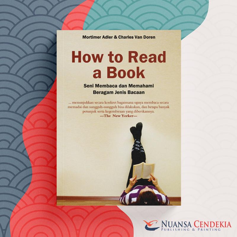 How to Read a Book - Mortimer Adler & Charles Van Doren [Nuansa - Shop ...