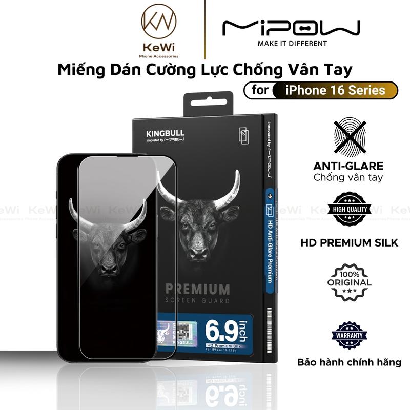  Miếng Dán Cường Lực Chống Vân Tay MIPOW KINGBULL cho iPhone 16 Pro Max   16 Pro   16 Plus   16 HD ANTI GLARE PREMIUM SILK - HÀNG CHÍNH HÃNG 