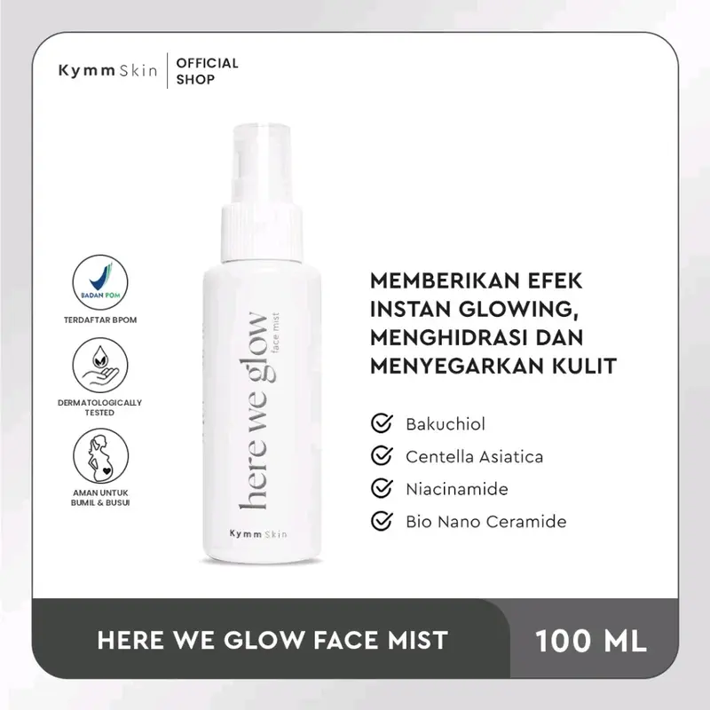 KYMM SKIN HERE WE GLOW FACE MIST SPRAY ISI 100ML Pencerah  Mencerahkan Wajah 1