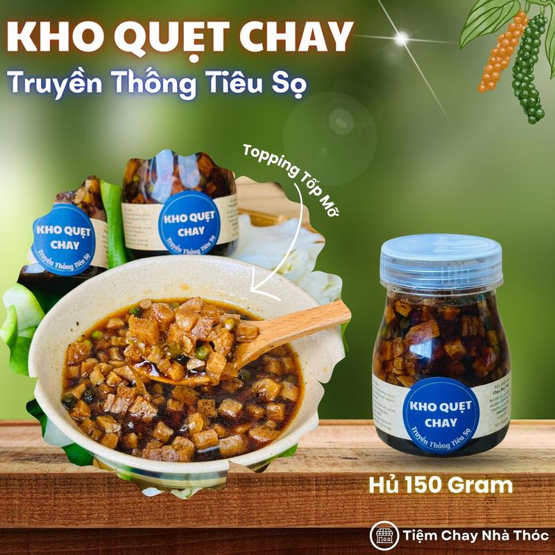 Kho Quẹt Chay Vị Truyền Thống Tiêu Sọ - Hủ 150 Gram Có Tóp Mỡ Siêu Ngon - Tiệm Chay Nhà Thóc Food