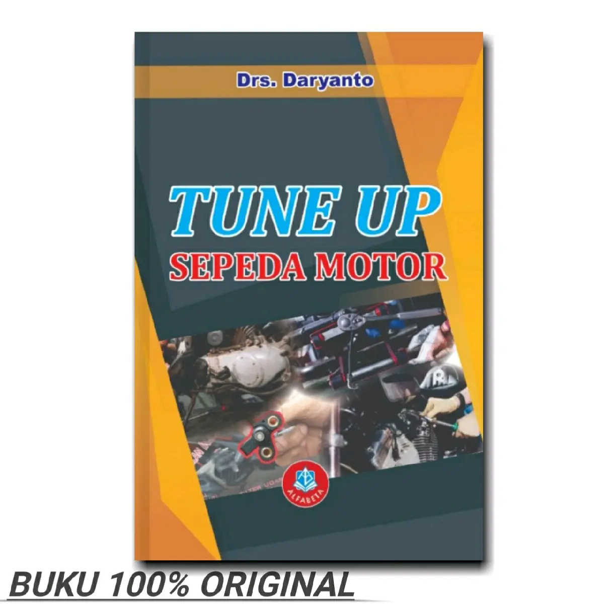 Tune Up Sepeda Motor Drs.  Daryanto Original Alfabeta