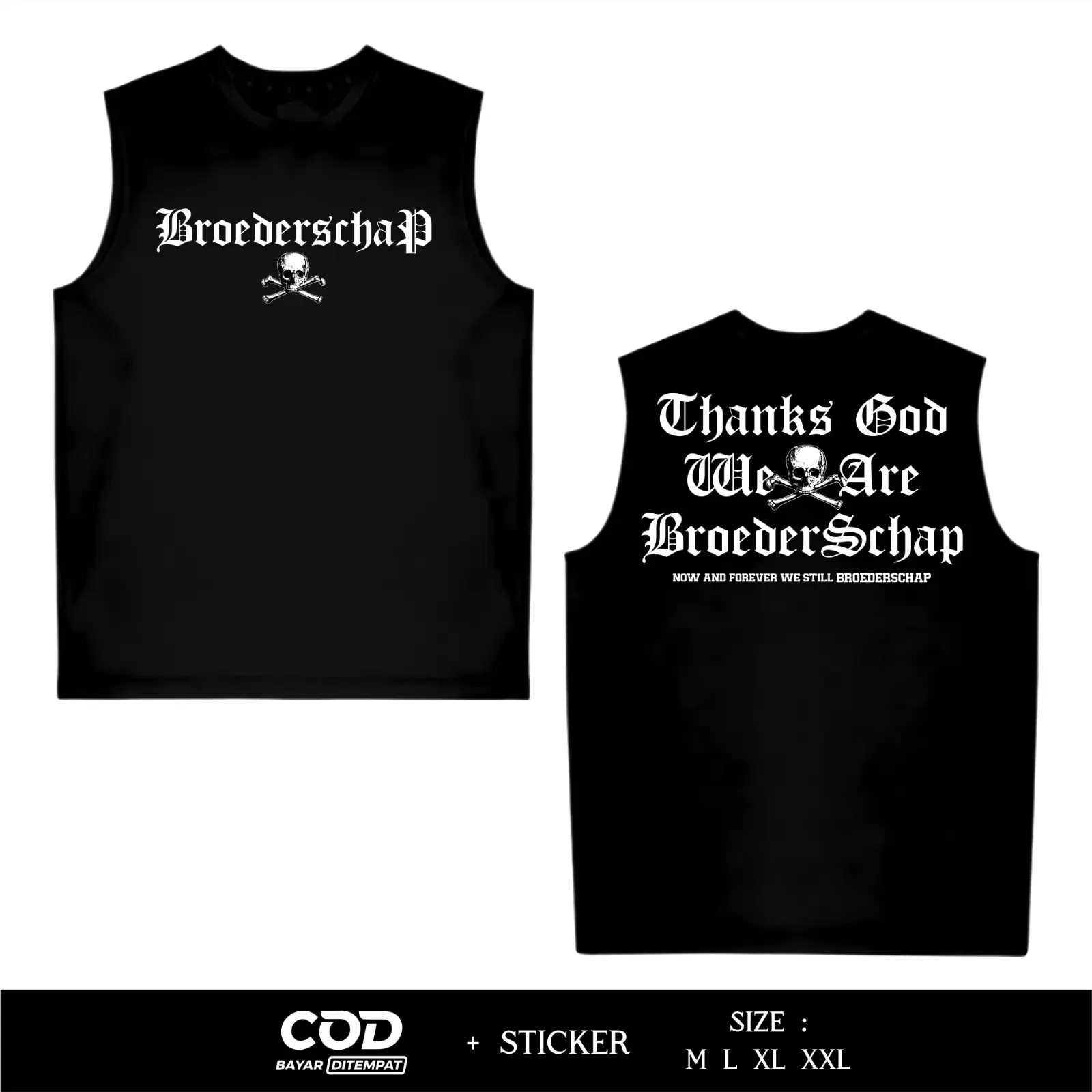 Singlet PSHW Thanks God We Are Broederschap Now And Forever We Still Broederschap