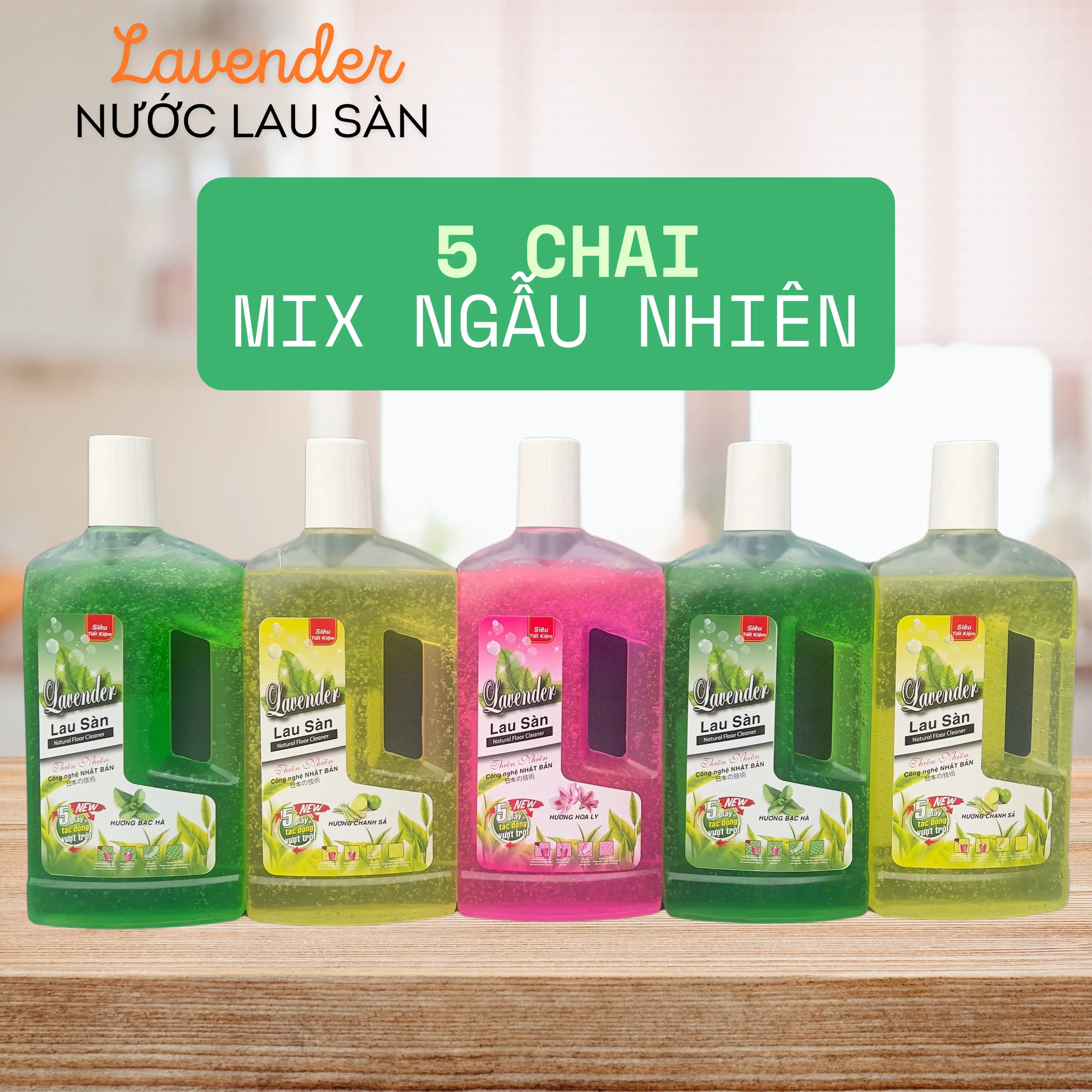Combo 5 chai lau sàn Lavender hương Hoa Ly, Bạc Hà,Chanh Xả nhà sạch, sáng bóng,thơm ngát hương