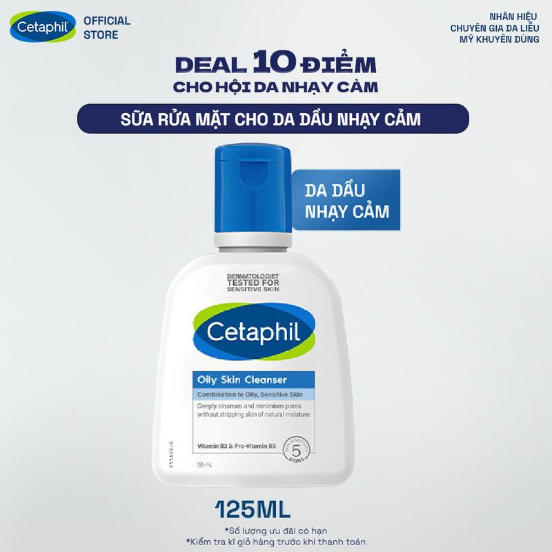 Sữa Rửa Mặt Dịu Lành Cho Da Dầu Nhạy Cảm CETAPHIL OILY SKIN CLEANSER 125ml