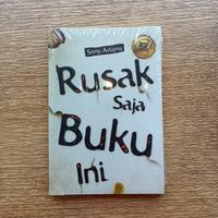 Gambar Buku Self Help 'Rusak Saja Buku Ini' oleh Sony Adams - Psychology, Habits dari TMbookstore Best Value Kota Depok 2 Tokopedia