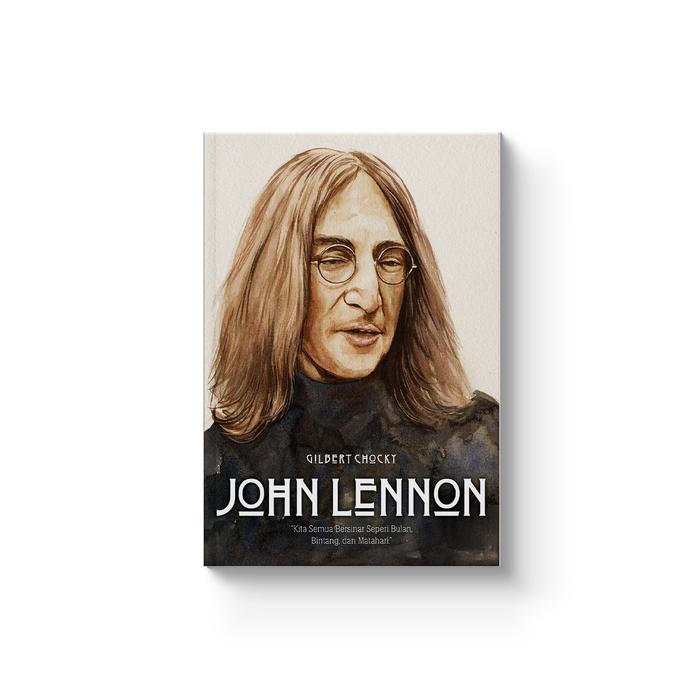 Gambar Shira Media - Buku John Lennon - Seri Musisi - Gilbert Chocky - Reguler dari Shira Media Kab. Sleman Tokopedia