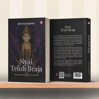 Gambar Basabasi - Buku Nyai Teluh Braja; Manggalayuda Kraton Laut kidul - Budi Sardjono dari BASABASI GROUP Kab. Bantul 3 Tokopedia