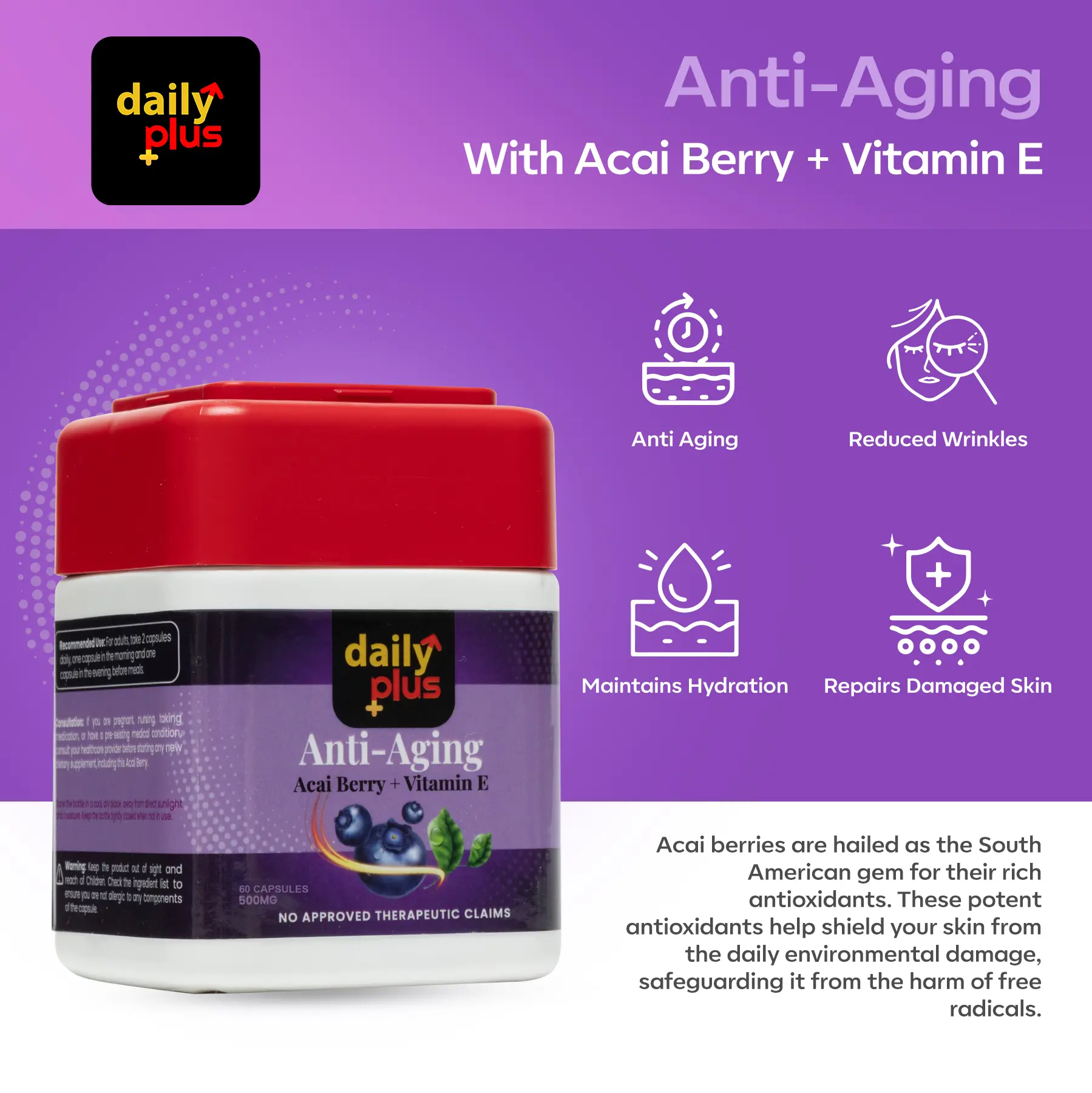 Daily Plus Anti-Aging Acai Berry Supplement Your FOREVER YOUNG SECRET! collagen for Capsule Vitamin