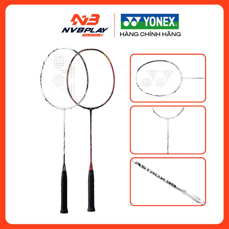 Vợt Cầu Lông Yonex Astrox 99 Tour (Chưa Căng Dây) - Hàng Chính Hãng