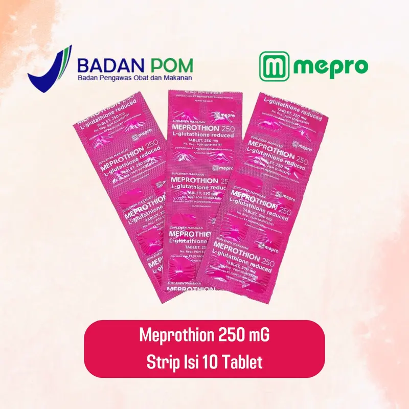 Meprothion 250 Tablet Suplemen Makanan Membantu Mencerahkan Kulit Perawatan Kulit 6