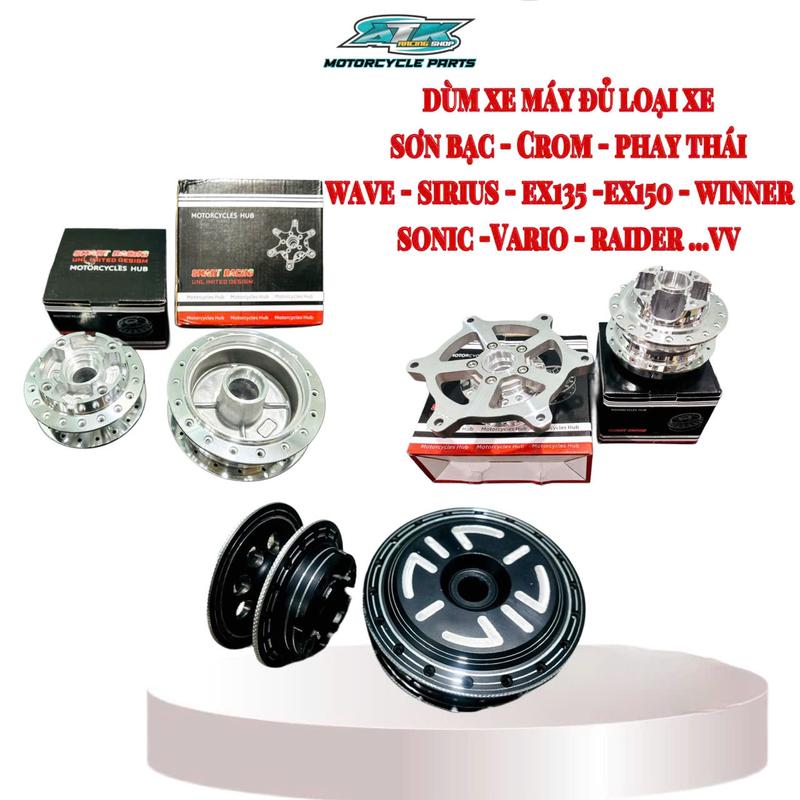 Cặp Đùm Mạ Crom, Sơn Bạc Và Phay Thái Dành Cho Xe Wave Sirius-Ex135 /Ex150-Winner - Vario.Phụ Kiện Vành