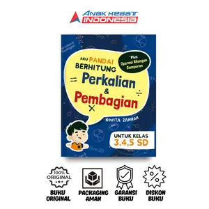 BUKU AKU PANDAI BERHITUNG PERKALIAN & PEMBAGIAN - Novita Zahiroh