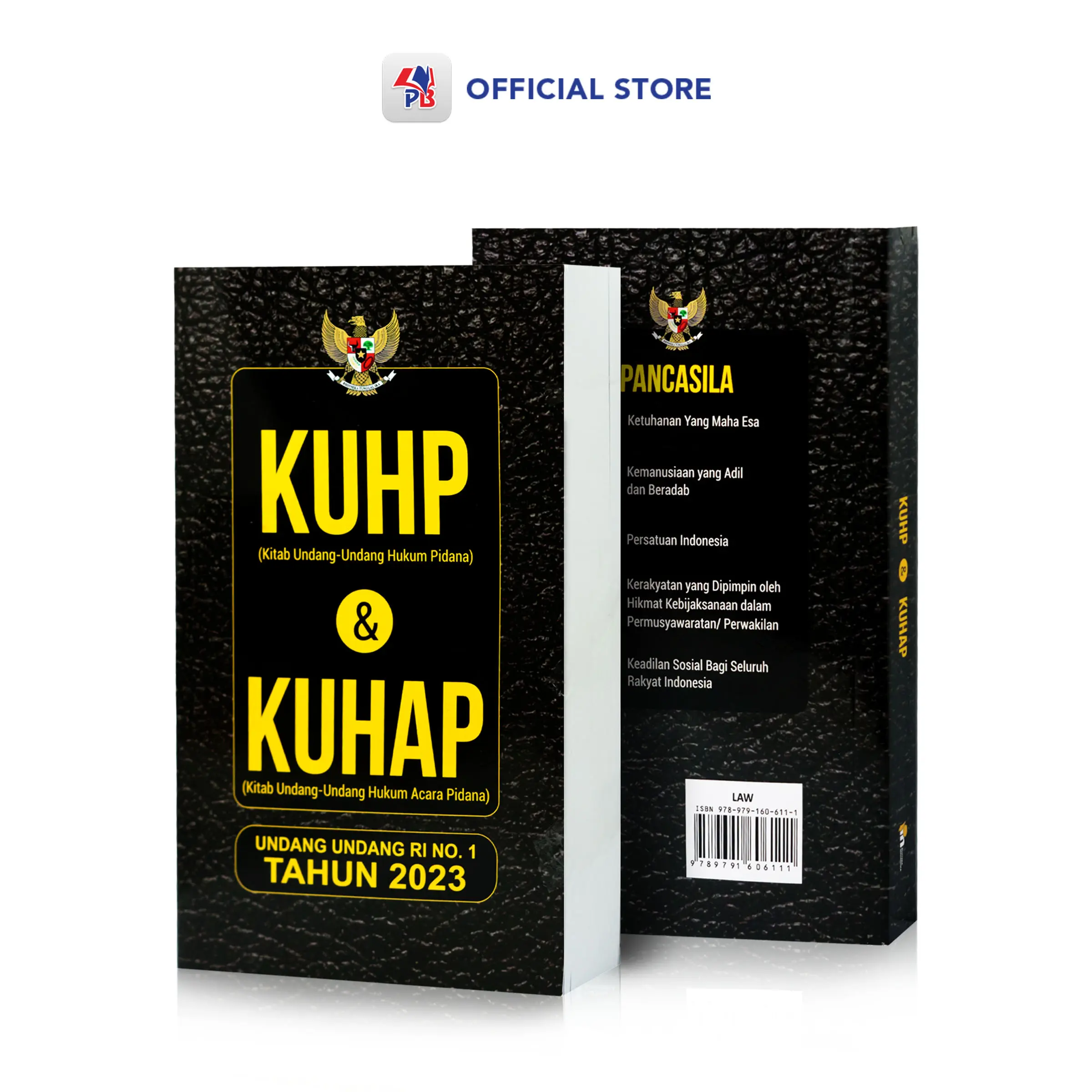 Buku Hukum Ilmu Perundang Undangan : KUHP Dan KUHAP - Hukum Pidana Dan Hukum Acara Pidana UU RI No 1 Tahun 2023 / Pustaka Baru Press - PM