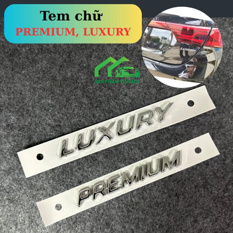 Tem chữ PREMIUM, LUXURY, LUXURY line Trang Trí Ô Tô - TikTok Shop Vietnam