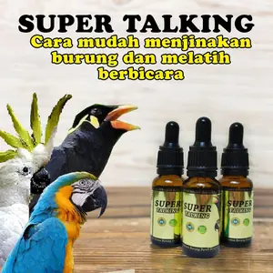 Thailand - SUPER TALKING VITAMIN PENAMBAH KECERDASAN BURUNG PARUH BENGKOK DAN BEO KAKATUA