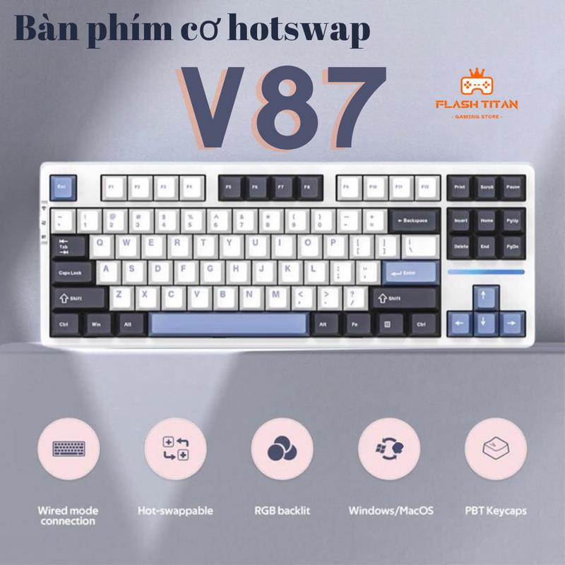 Bàn phím cơ không dây VGN V87 - Hotswap 5 pin - 3 chế độ kết nối tiện lợi - Led RGB tùy chỉnh