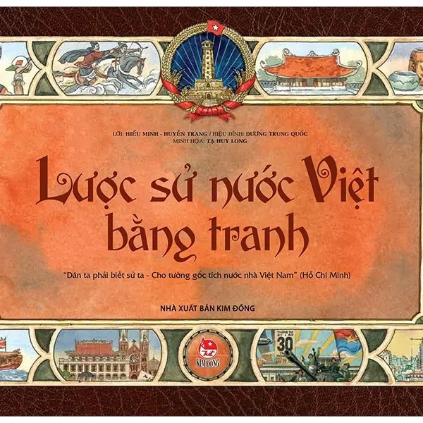 Sách Lịch Sử - Lược sử nước Việt bằng tranh (Kim Đồng)