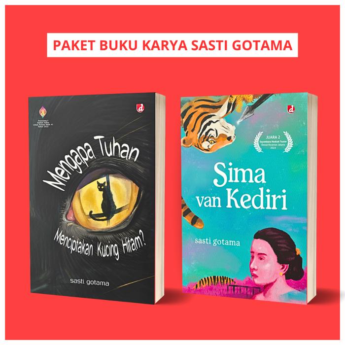 Gambar Paket Buku Karya Sasti Gotama (Sima van Kediri & Mengapa Tuhan Menciptakan Kucing Hitam) dari BASABASI GROUP Kab. Bantul Tokopedia