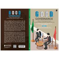 Gambar Good Governance (Mengurai Penyelenggaraan Negara yang Bersih dengan Maqāṣid al-Sharī’ah) dari bintangsemestabook Kab. Sleman 3 Tokopedia