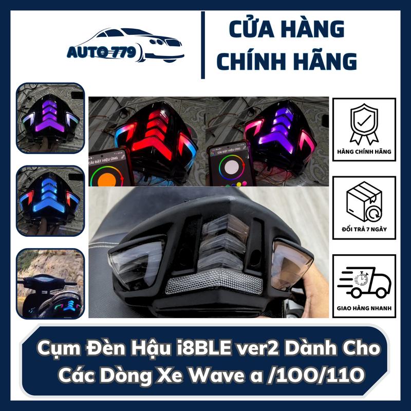  Cụm Đèn Hậu i8BLE ver2 Dành Cho Các Dòng Xe Wave a  1OO 11O Giắc Cắm Trả Theo Xe 