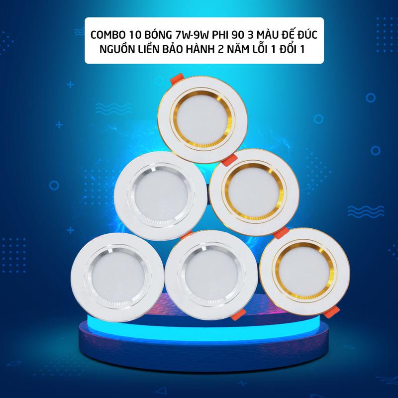 COMBO 10 Đèn Led Âm Trần Đế Đúc [Nguồn Liền] 7W 9W Phi 90 1 màu 3 màu