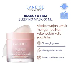 LANEIGE Bouncy & Firm Sleeping Mask - Masker Tidur Melembapkan Semalaman, Kulit Kenyal dan Bercahaya, Mencerahkan Wajah - Semua Jenis Kulit