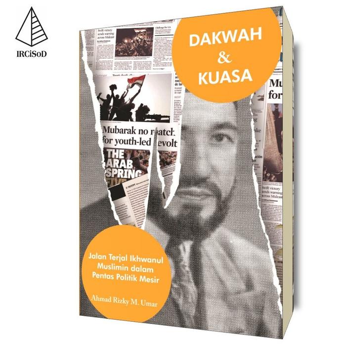 Gambar Dakwah dan Kuasa - Ahmad Rizky M. Umar - Not Specified dari IRCiSoD Books Kab. Bantul Tokopedia