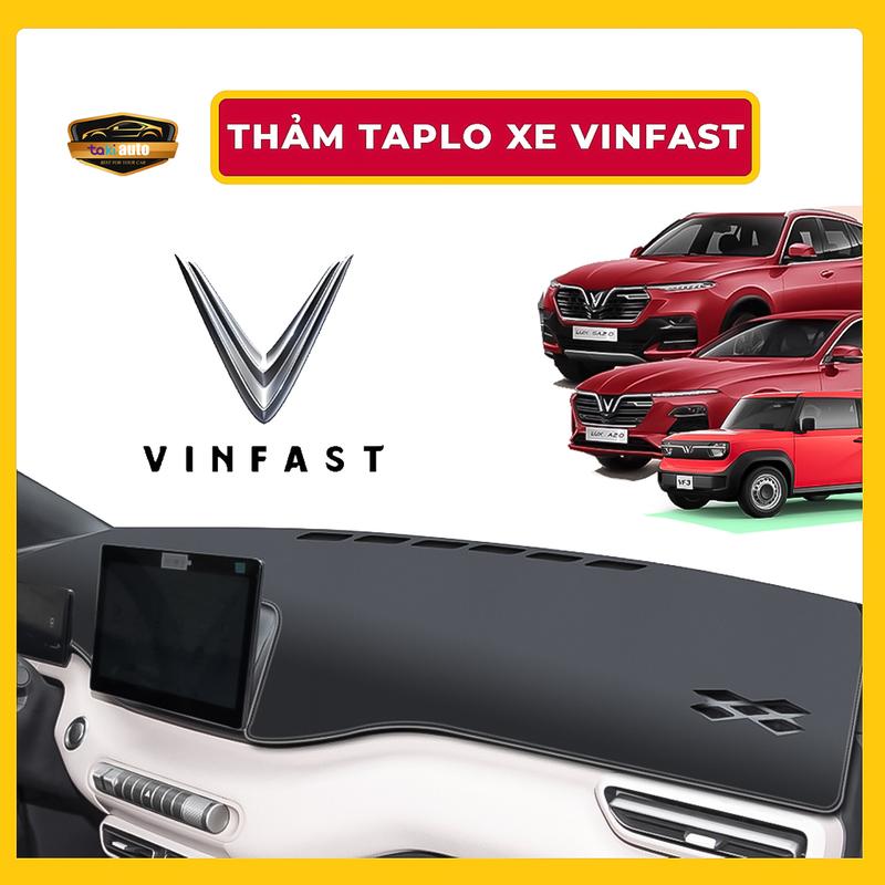Thảm taplo xe điện vinfast Vf3, VF7, VF6, VF5, VF8, VF9, VF E34, Fadil, LUX, LUX SA cao cấp