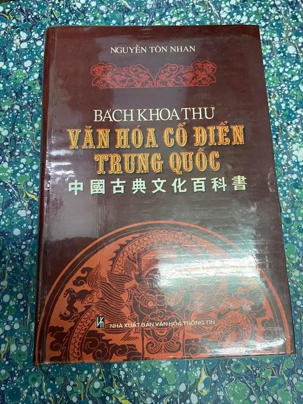 Sách - Bách Khoa Thư Văn Hóa Cổ Điển Trung Quốc - Nguyễn Tôn Nhan 0