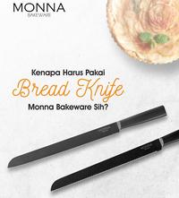 Gambar Monna Pisau Roti Monna Bakeware/ Pisau roti/ Bread Knife/ Pisau dapur Knife Stainless Steel - Pisau Roti Monna dari Toko Multi Elektronik Kota Administrasi Jakarta Pusat 4 Tokopedia