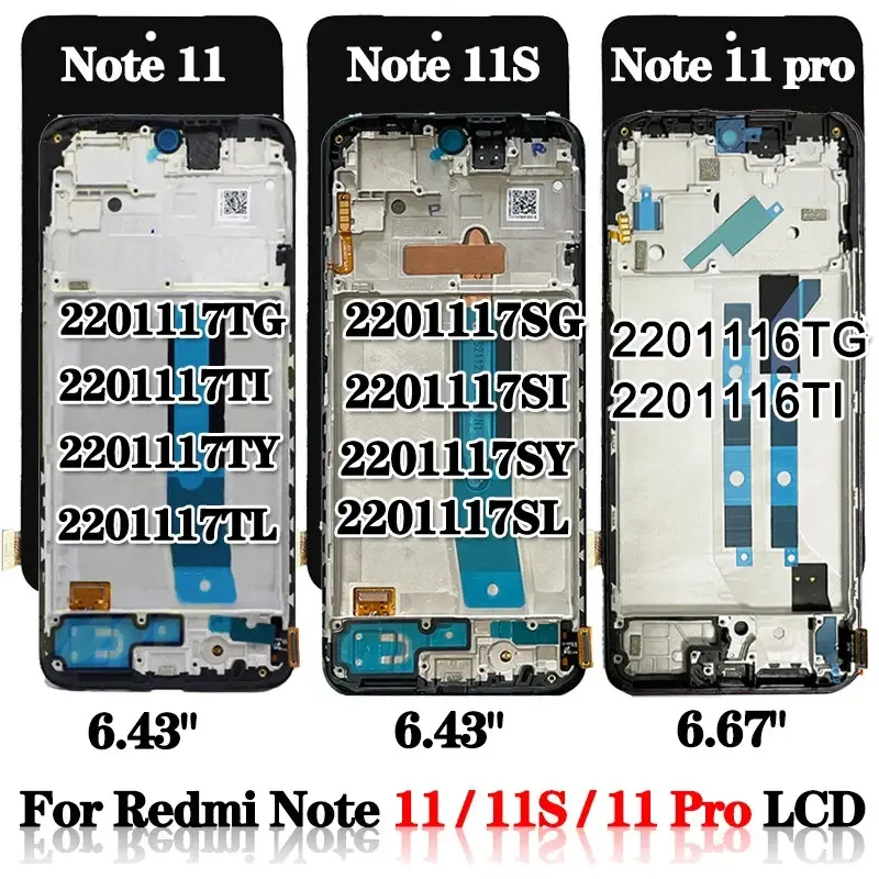 AAA + for Redmi note11 11s LCD with touch screen 2201117tg 2201117ti 2201117sg display for Xiaomi Redmi Note 11 pro LCD 2201116tg