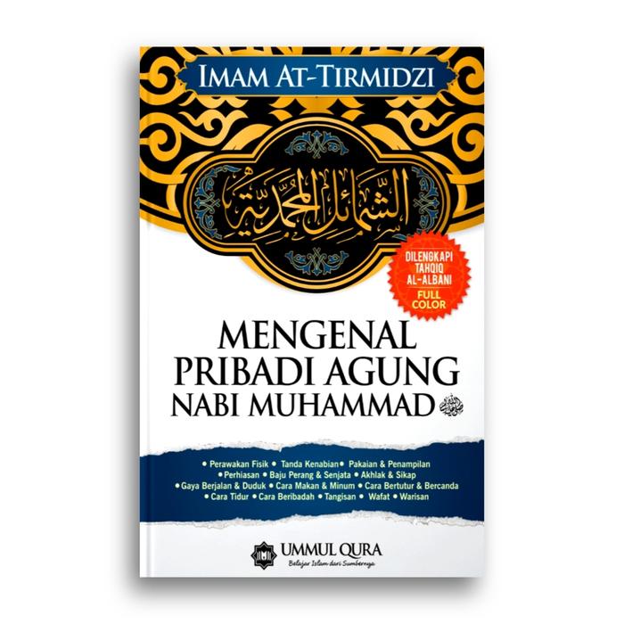 Gambar Buku Mengenal Pribadi Agung Nabi Muhammad SAW Imam At-Tirmidzi dari Literasi Kata Kota Yogyakarta Tokopedia