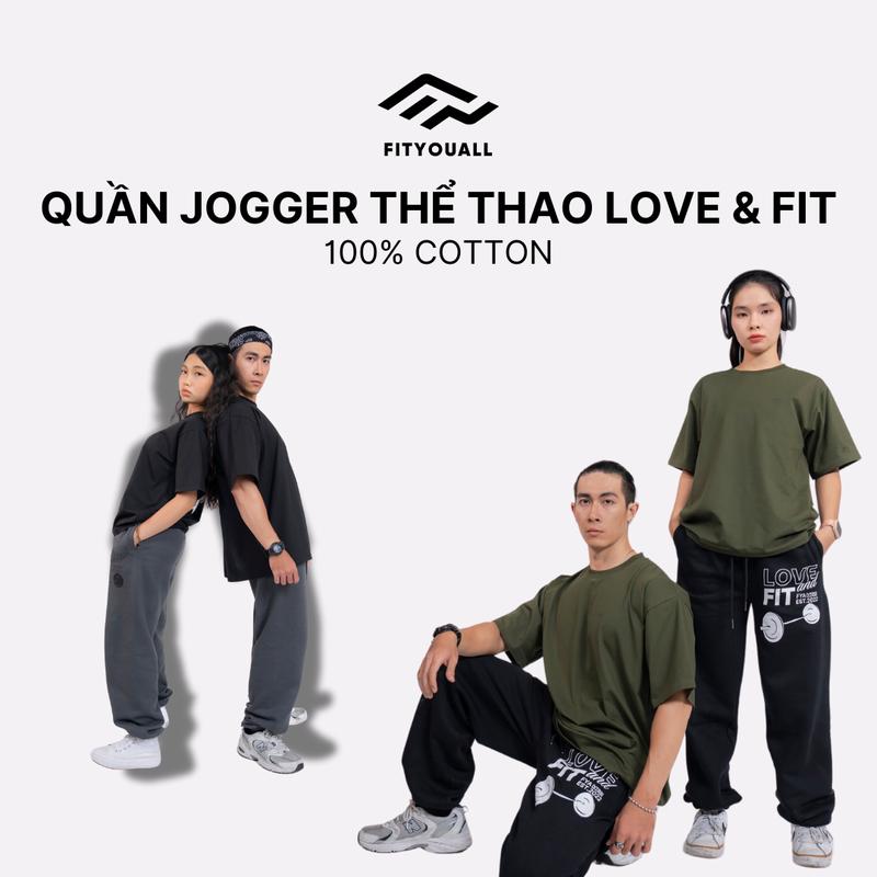Quần Jogger Thể Thao Tập Gym Unisex 100% Cotton Love & Fit Collection FitYouAll 0