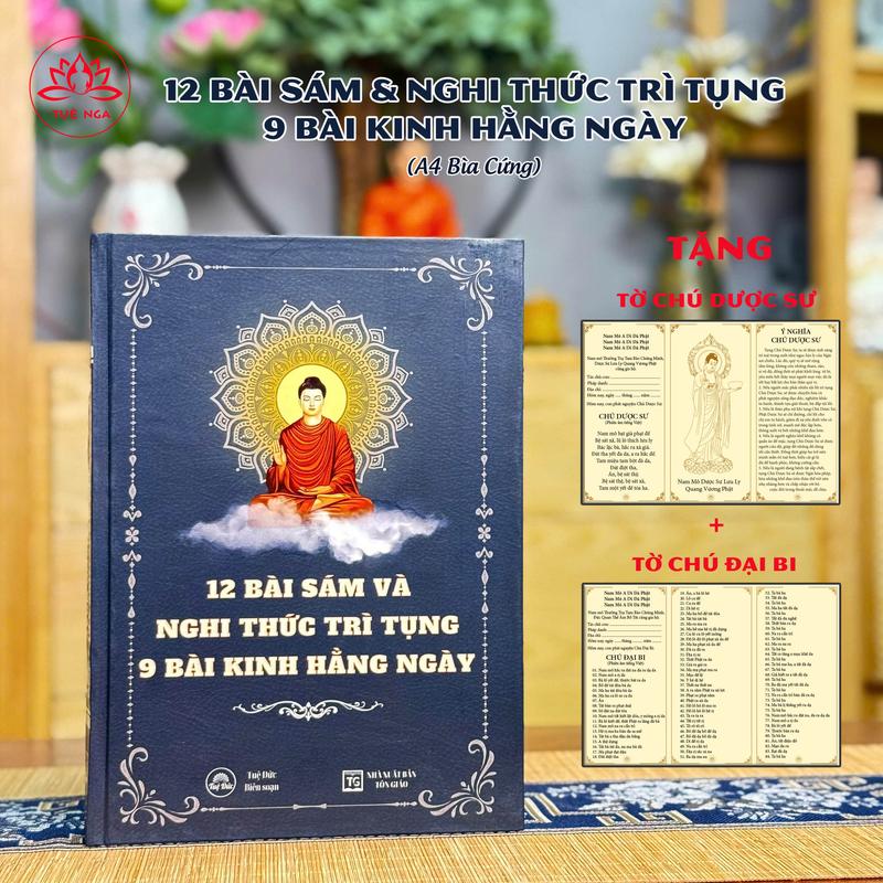  Sách 12 Bài Sám Và Nghi Thức Trì Tụng 9 Bài Kinh Hằng Ngày Bìa Cứng - Tặng Kèm Tờ Chú Đại Bi Chú Dược Sư 