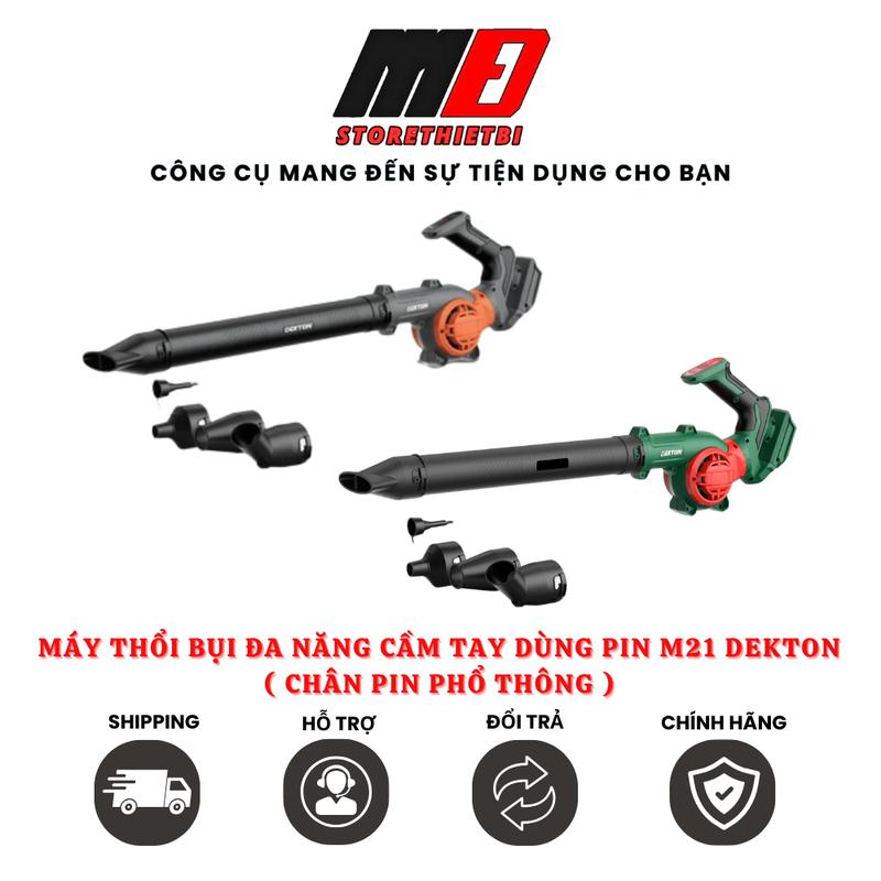 Máy thổi lá, thổi bụi đa năng Dùng Pin 21V Dekton M21-TB03 ( Tay Cầm Xoay )