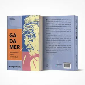 Buku Gadamer; Hermeneutika, Tradisi, dan Akal Budi - Georgia Warnke - IRCiSoD