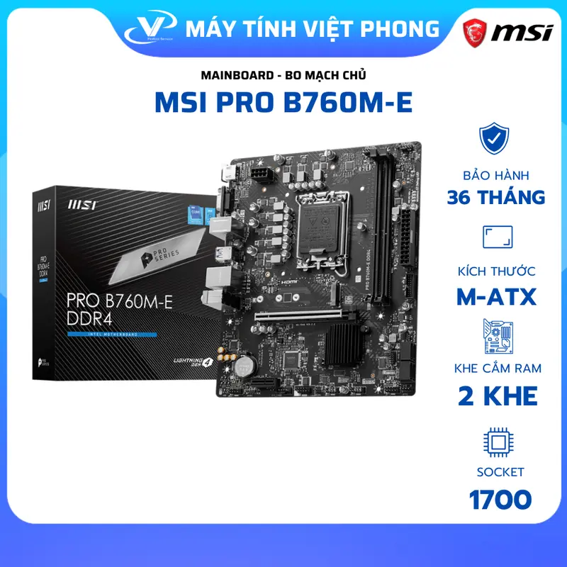 Bo mạch chủ MSI PRO B760M-E DDR4, hỗ trợ CPU Intel thế hệ 12 và 13 trên Socket LGA 1700 0