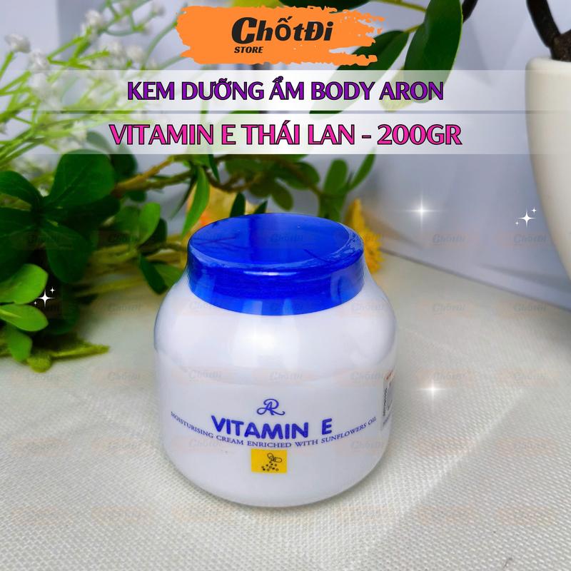  Thái Lan  Kem Dưỡng Ẩm Body & Face Vitamin E Aron Giúp Cấp Ẩm Cho Da Và Làm Mờ Vết Thâm 200g - Chốt Đi Store 