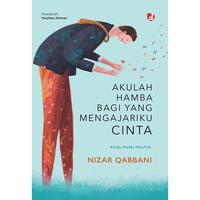 Gambar Buku Akulah Hamba bagi Yang Mengajariku Cinta (Puisi-puisi Politik) - Nizar Qabbani - DIVA Press dari Iyigbookstore Kab. Bantul 4 Tokopedia