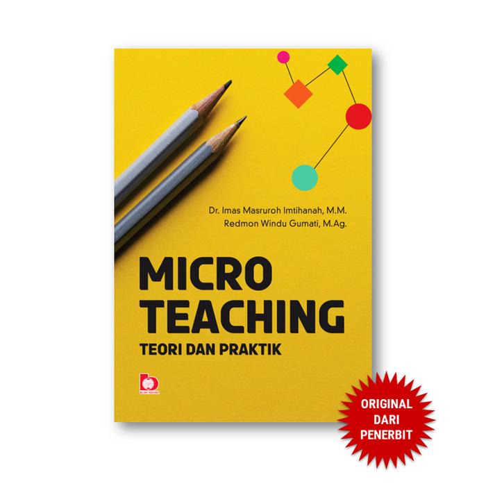 Gambar Bumi Aksara - Micro Teaching - Teori dan Praktik - Imas dari Penerbit Bumi Aksara Kab. Bekasi Tokopedia