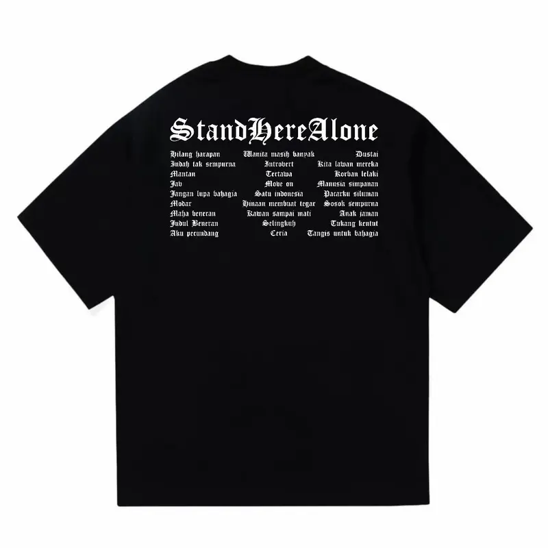 KAOS SHA METAFORA BAJU KAOS DISTRO STAND HERE ALONE 1