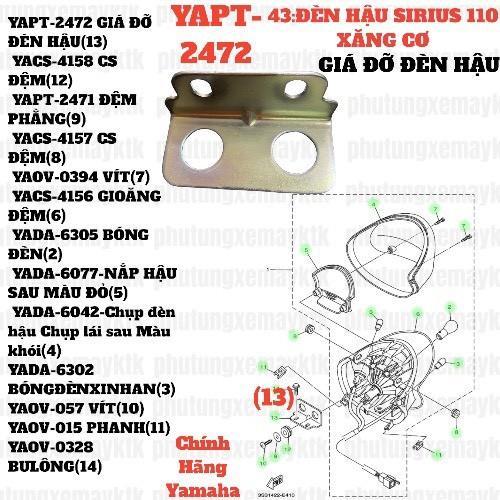   Chính Hãng Yamaha  43:ĐÈN HẬU  YAPT-2472 GIÁ ĐỠ ĐÈN HẬU SIRIUS RC-T110LE  13 _B69 