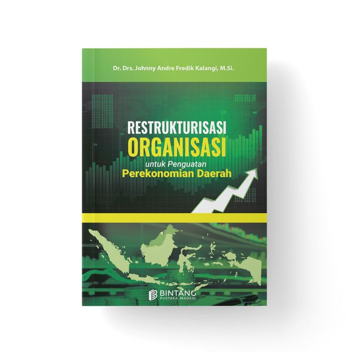 Gambar Restrukturisasi Organisasi untuk Penguatan Perekonomian Daerah dari bintangsemestabook Kab. Sleman Tokopedia