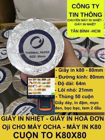  10 Cuộn  Giấy In Bill Nhiệt K80x80 Mực Đen Dùng Máy Pos Ocha 