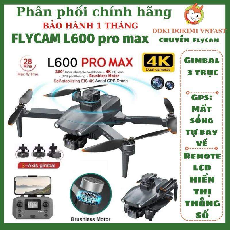FLYCAM GPS L600 Pro Max = CK19 pro max Gimbal camera 3 trục 4K - CK 19 pro = L600 pro không gimbal - bh1T Drone Đèn Phụ Kiện Chụp Ảnh