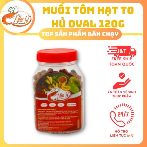 MUỐI TÔM NHƯ Ý - HỦ OVAL - 120G Cay Gia Vị